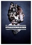 Layarkaca21 LK21 Dunia21 Nonton Film Strassenkaiser (2017) Subtitle Indonesia Streaming Movie Download