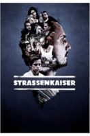 Layarkaca21 LK21 Dunia21 Nonton Film Strassenkaiser (2017) Subtitle Indonesia Streaming Movie Download