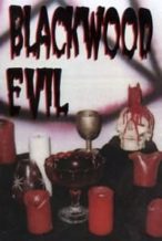 Nonton Film Blackwood Evil (2000) Subtitle Indonesia Streaming Movie Download