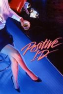 Layarkaca21 LK21 Dunia21 Nonton Film Positive I.D. (1986) Subtitle Indonesia Streaming Movie Download