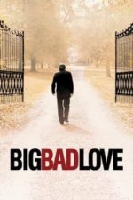 Big Bad Love (2001)