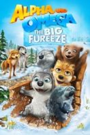 Layarkaca21 LK21 Dunia21 Nonton Film Alpha and Omega: The Big Fureeze (2016) Subtitle Indonesia Streaming Movie Download