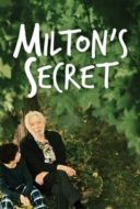 Layarkaca21 LK21 Dunia21 Nonton Film Milton’s Secret (2016) Subtitle Indonesia Streaming Movie Download