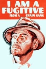 I Am a Fugitive from a Chain Gang (1932)