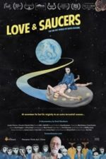 Love & Saucers (2017)