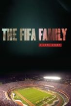 Nonton Film The FIFA Family: A Love Story (2017) Subtitle Indonesia Streaming Movie Download