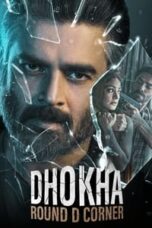 Poster Film Dhokha: Round D Corner (2022)