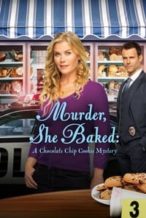 Nonton Film Murder, She Baked: A Chocolate Chip Cookie Mystery (2015) Subtitle Indonesia Streaming Movie Download