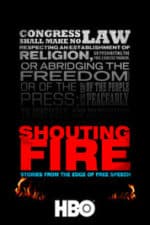 Shouting Fire: Stories from the Edge of Free Speech (2009)