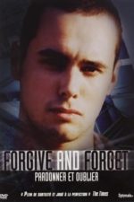 Forgive and Forget (2000)