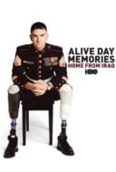 Layarkaca21 LK21 Dunia21 Nonton Film Alive Day Memories: Home from Iraq (2007) Subtitle Indonesia Streaming Movie Download