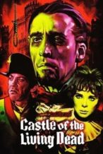 Nonton Film The Castle of the Living Dead (1964) Subtitle Indonesia Streaming Movie Download