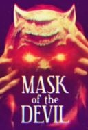 Layarkaca21 LK21 Dunia21 Nonton Film Mask of the Devil (2022) Subtitle Indonesia Streaming Movie Download