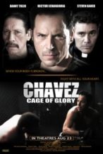 Nonton Film Chavez Cage of Glory (2013) Subtitle Indonesia Streaming Movie Download