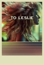 Nonton Film To Leslie (2022) Subtitle Indonesia Streaming Movie Download