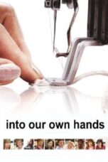 Poster Film Into Our Own Hands (2010)