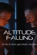 Layarkaca21 LK21 Dunia21 Nonton Film Altitude Falling (2010) Subtitle Indonesia Streaming Movie Download