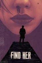 Nonton Film Find Her (2022) Subtitle Indonesia Streaming Movie Download