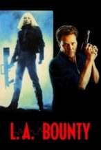 Nonton Film L.A. Bounty (1989) Subtitle Indonesia Streaming Movie Download