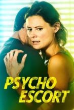 Nonton Film Psycho Escort (2020) Subtitle Indonesia Streaming Movie Download