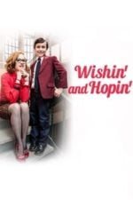 Wishin’ and Hopin’ (2014)