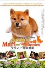 Nonton Film A Tale of Mari and Three Puppies (2007) Subtitle Indonesia Streaming Movie Download