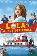 Lola auf der Erbse (2014)