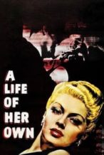 Nonton Film A Life of Her Own (1950) Subtitle Indonesia Streaming Movie Download