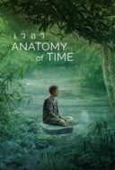 Layarkaca21 LK21 Dunia21 Nonton Film Anatomy of Time (2022) Subtitle Indonesia Streaming Movie Download