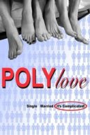 Layarkaca21 LK21 Dunia21 Nonton Film PolyLove (2018) Subtitle Indonesia Streaming Movie Download