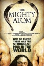 Nonton Film The Mighty Atom (2017) Subtitle Indonesia Streaming Movie Download