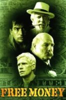 Layarkaca21 LK21 Dunia21 Nonton Film Free Money (1998) Subtitle Indonesia Streaming Movie Download