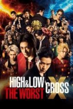 HiGH&LOW THE WORST X (CROSS) (2022)