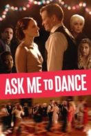 Layarkaca21 LK21 Dunia21 Nonton Film Ask Me to Dance (2022) Subtitle Indonesia Streaming Movie Download