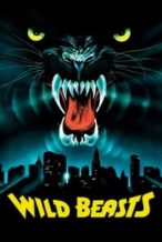 Nonton Film Wild Beasts (1984) Subtitle Indonesia Streaming Movie Download