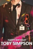 Layarkaca21 LK21 Dunia21 Nonton Film Happy Birthday, Toby Simpson (2017) Subtitle Indonesia Streaming Movie Download