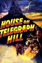 Nonton Film The House on Telegraph Hill (1951) Subtitle Indonesia Streaming Movie Download