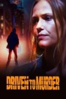 Layarkaca21 LK21 Dunia21 Nonton Film Driven to Murder (2022) Subtitle Indonesia Streaming Movie Download