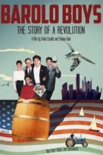 Nonton Film Barolo Boys: The Story of a Revolution (2014) Subtitle Indonesia Streaming Movie Download