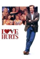 Layarkaca21 LK21 Dunia21 Nonton Film Love Hurts (1990) Subtitle Indonesia Streaming Movie Download