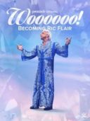 Layarkaca21 LK21 Dunia21 Nonton Film Woooooo! Becoming Ric Flair (2022) Subtitle Indonesia Streaming Movie Download