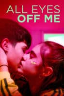 Layarkaca21 LK21 Dunia21 Nonton Film All Eyes Off Me (2022) Subtitle Indonesia Streaming Movie Download