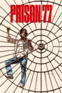 Layarkaca21 LK21 Dunia21 Nonton Film Prison 77 (2022) Subtitle Indonesia Streaming Movie Download