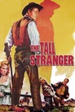 Nonton Film The Tall Stranger (1957) Subtitle Indonesia Streaming Movie Download