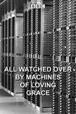 All Watched Over by Machines of Loving Grace (2011)