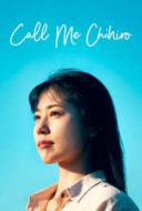 Layarkaca21 LK21 Dunia21 Nonton Film Call Me Chihiro (2023) Subtitle Indonesia Streaming Movie Download