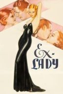 Layarkaca21 LK21 Dunia21 Nonton Film Ex-Lady (1933) Subtitle Indonesia Streaming Movie Download