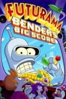 Layarkaca21 LK21 Dunia21 Nonton Film Futurama: Bender’s Big Score (2007) Subtitle Indonesia Streaming Movie Download