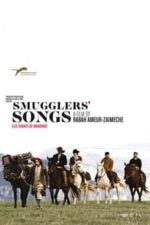 Smugglers’ Songs (2011)