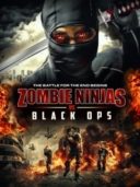 Layarkaca21 LK21 Dunia21 Nonton Film Zombie Ninjas vs Black Ops (2015) Subtitle Indonesia Streaming Movie Download